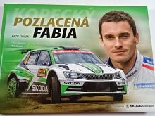 Pozlacená Fabia Jana Kopeckého - Petr Dufek - 2018 - Škoda Motorsport