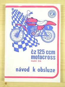 ČZ 125 - typ 516 - motocross - návod k obsluze - 1983