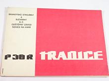 Podvozek automobilového přívěsu P 38 R - Tradice - popis, návod k obsluze, seznam náhradních dílů - 1971