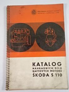 Škoda S 110 - katalog náhradních dílů naftových motorů - 1968