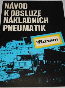 Barum - návod k obsluze nákladních pneumatik - 1982