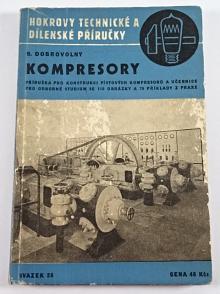 Kompresory - 1947 - Bohumil Dobrovolný