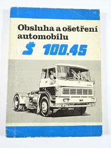 Liaz - Škoda Š 100.45 - obsluha a ošetření návěsového tahače - 1974