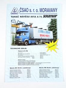 Avia A 75 - tahač návěsu - Soumar - prospekt - ČSAO s. r. o. Moravany - 1998