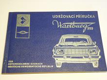 Wartburg 353 - Udržovací příručka osobního automobilu - 1972