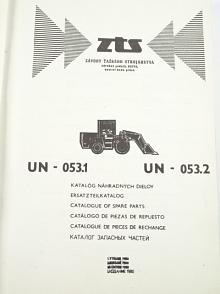 ZTS - UN-053.1, UN-053.2 - katalóg náhradných dielov - 1980