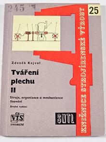 Tváření plechu II. - Zdeněk Kejval - 1963