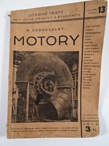 Motory - B. Dobrovolný - 1938