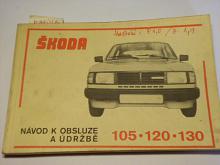 Škoda 105, 120, 130 - návod k obsluze a údržbě - 1986