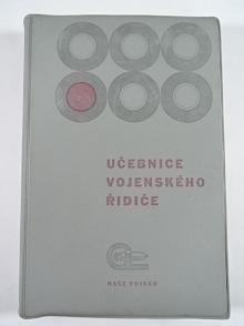 Učebnice vojenského řidiče - 1970 - Moskvič, Tatra, Praga, Jawa, Škoda...