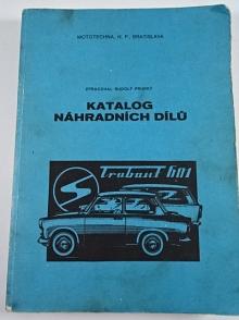 Trabant 601 - katalog náhradních dílů - 1976 - Mototechna