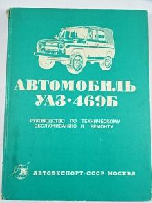 UAZ 469 B - návod na obsluhu a opravy