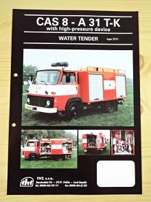 Avia - CAS 8 - A 31 T-K with high - pressure device - Water Tender type 3711 - 1997 - prospekt - THT Polička