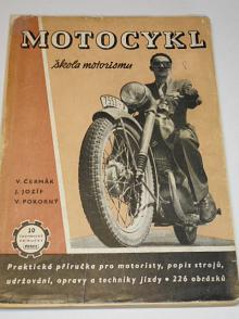 Motocykl - škola motorismu - 1952 - Jawa, ČZ, BMW...