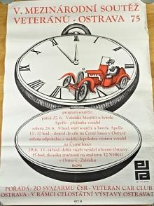 V. Mezinárodní soutěž veteránů - Ostrava 1975 - plakát - Jiří Neuwirt