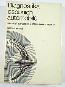 Diagnostika osobních automobilů - Jaroslav Bedroš - 1976