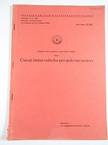 Ústrojí čištění vzduchu pro spalovací motory - Vojenská akademie Antonína Zápotockého - Provoz tankové a automobilní techniky
