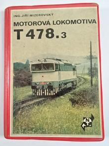 Motorová lokomotiva T 478.3 - Jiří Mizerovský - 1975