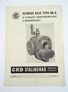 ČKD - plynové relé typu BR-O k ochraně transformátorů s konservátory - prospekt - 1956 - ČKD Stalingrad