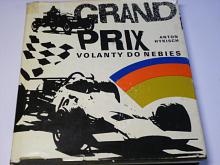 Volanty do nebies - Anton Hykisch - 1975 - Grand Prix