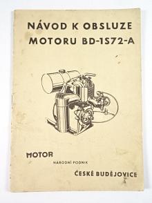 Motor BD - 1 S 72 - A - popis, obsluha a provoz - 1969