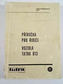 Tatra 813 - příručka pro řidiče vozidla - 1967