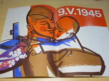 Plakát - 9. V. 1945 - Z. Filip - 1980