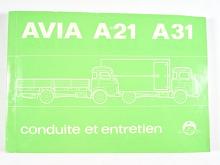 Avia A 21 et A 31 - conduite et entretien - 1983