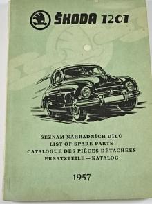 Škoda 1201 - seznam náhradních dílů - 1957