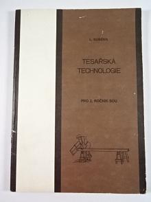 Tesařská technologie - Ludvík Kuběna - 1988