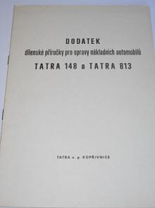 Tatra 148 a Tatra 813 - dodatek dílenské příručky pro opravy nákladních automobilů