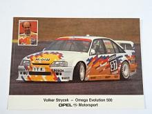 Volker Strycek - Omega Evolution 500 - Opel Motorsport - pohlednice - samolepka