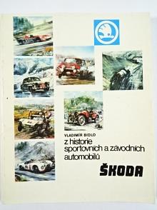 Škoda - Z historie sportovních a závodních automobilů - 1983 - Vladimír Bidlo