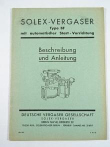 Solex - Vergaser Type BF mit automatischer Start-Vorrichtung - Beschreibung und Anleitung - 1939