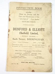 Dunelt - Instruction Book - Hints on Driving and the Care and Maintenance of the Dunelt - Four-Stroke - Motorcycles - Dunford & Elliot, Birmingham
