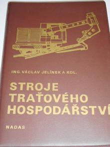 Stroje traťového hospodářství - Václav Jelínek - 1983