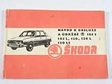 Škoda 105, 120 - návod k obsluze a údržbě - 1978