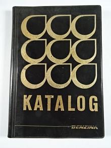Benzina - katalog - přehled výrobků dodávaných s. p. Benzina - 1991
