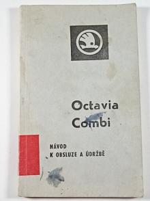 Škoda Octavia Combi - návod k obsluze a údržbě - 1969