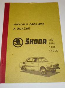 Škoda 100, 100 L, 110 L, 110 LS - návod k obsluze a údržbě - 1975