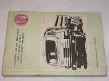 Tatra 815 Anleitung für die Bedienung und Instandhaltung der Nutzkraftfahrzeuge - 1984