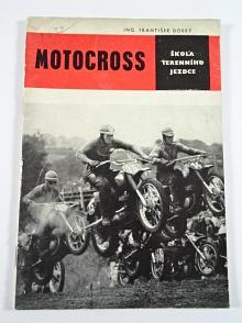 Motocross - škola terénního jezdce - František Dobrý - 1968