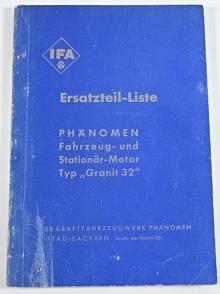 IFA - Phänomen - Fahrzeug und Stationär - Motor Typ Granit 32 - Ersatzteil - Liste - 1954