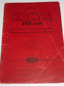 JAWA 250 typ 11 - pérák - 1950 - popis a jízdní návod se zvláštním zřetelem pro obsluhu a udržování