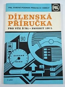PAL - dílenská příručka pro vůz Š 781 - Škoda Favorit 136 L - 1990