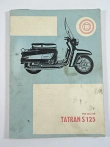 Tatran S 125 typ 03 B - skúter - katalóg náhradných súčiastok - 1968