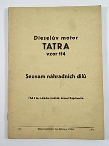Tatra - dieselův motor Tatra vzor 114 - seznam náhradních dílů - 1947