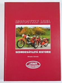 Motocykly JAWA - sedmdesátiletá historie - Miroslav Gomola - 1999