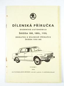 Škoda 100, 100 L, 110 L - dodatek k dílenské příručce - 1970