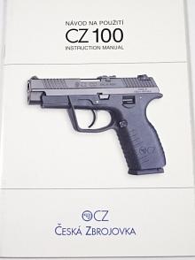 CZ 100 - návod na použití - Instruction Manual - 1997